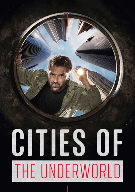 Watch Cities of the Underworld Streaming Online .